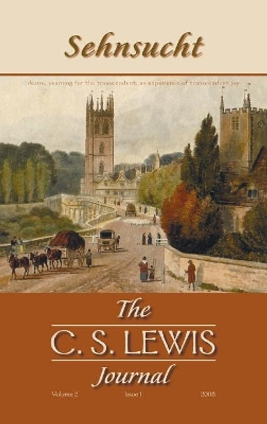 Sehnsucht: The C. S. Lewis Journal by Grayson Carter 9781498253345