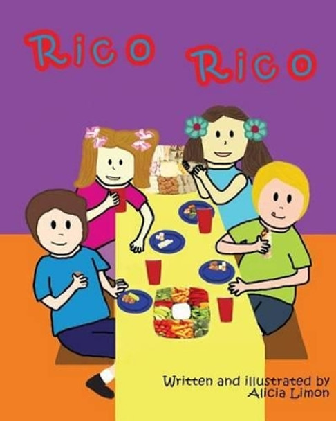 Rico Rico by Alicia Limon 9781466453333