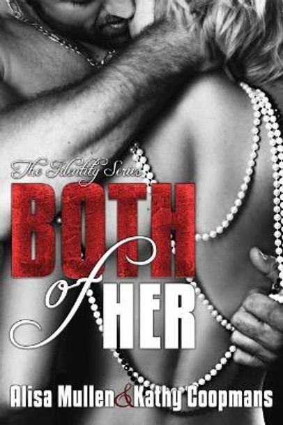 Both of Her by Kathy Coopmans 9781517589387