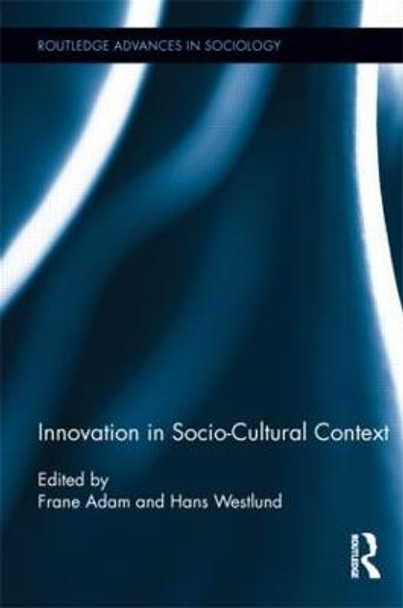 Innovation in Socio-Cultural Context by Frane Adam