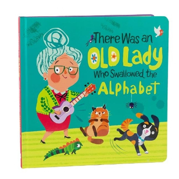 There Was an Old Lady Who Swallowed the Alphabet by Little Grasshopper Books 9781645588085