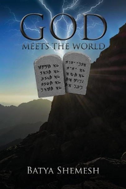 God Meets the World by Batya Shemesh 9781646067305
