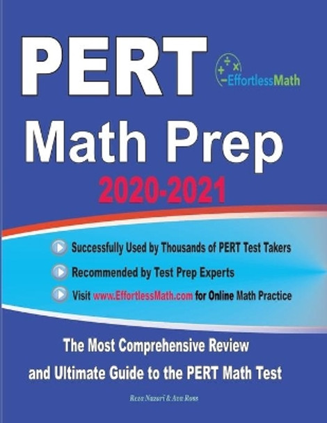 PERT Math Prep 2020-2021: The Most Comprehensive Review and Ultimate Guide to the PERT Math Test by Ava Ross 9781646124077