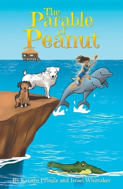 The Parable of Peanut by Kerstin Pringle 9781647735029
