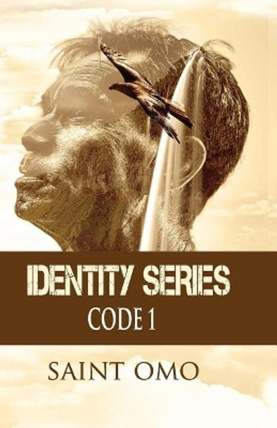 Identity Series: Code 1 by Saint Omo 9781643010175