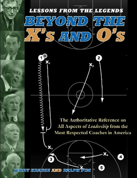 Lessons from the Legends: Beyond the X's and O's by Jerry Krause 9781572437265