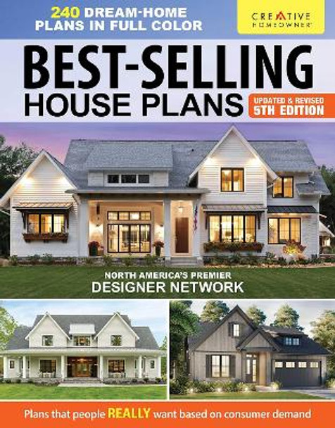 Best-Selling House Plans, Updated & Revised 5th Edition: Over 240 Dream-Home Plans in Full Color by Design America Inc. 9781580115902