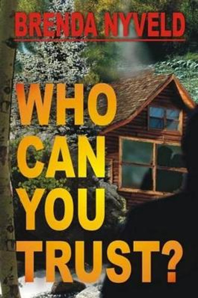 Who Can You Trust? by Nora Baxter 9781593745981