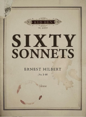Sixty Sonnets by Ernest Hilbert 9781597093613
