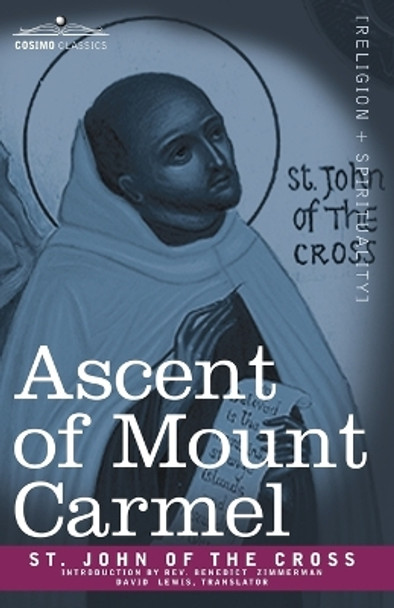 Ascent of Mount Carmel by St John of the Cross 9781602064942