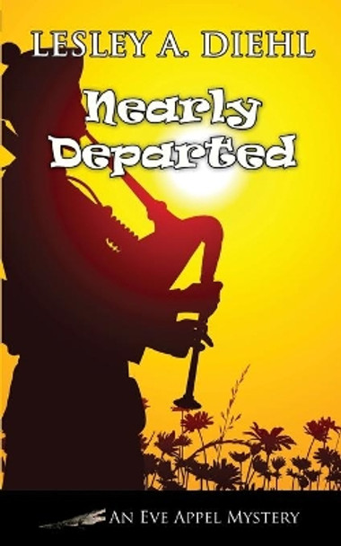 Nearly Departed by Leslie a Dielh 9781603818230
