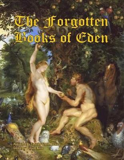 The Forgotten Books of Eden by William Kern 9781606111727