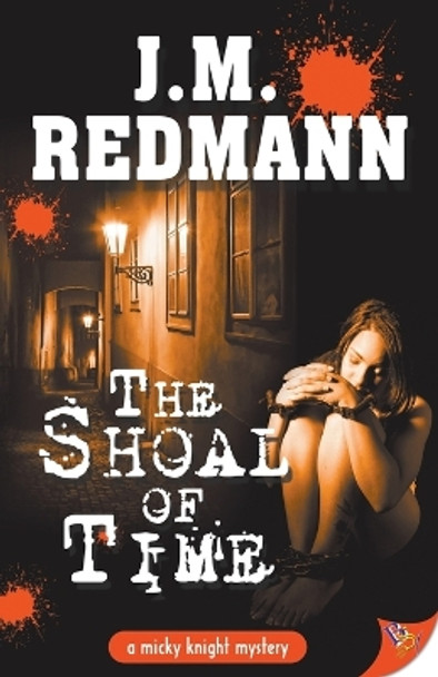 Shoal of Time by J.M. Redmann 9781602829671