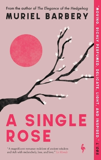 A Single Rose by Muriel Barbery 9781609457945