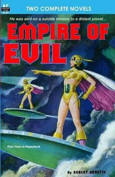Empire of Evil & The Sign of the Tiger by Alan E Nourse 9781612870304