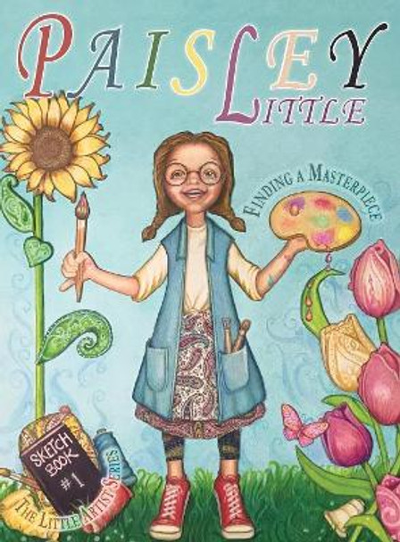 Paisley Little: Finding a Masterpiece by Deb Grizzle 9781613144251