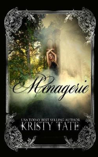 Menagerie by Kristy Tate 9781625221216