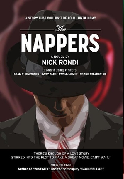 The Nappers by Nick Rondi 9781628389975