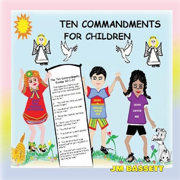 Ten Commandments for Children by Judy M Bassett 9781630732592