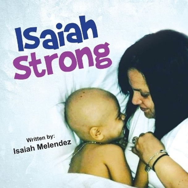 Isaiah Strong by Books That Heal 9781633085039