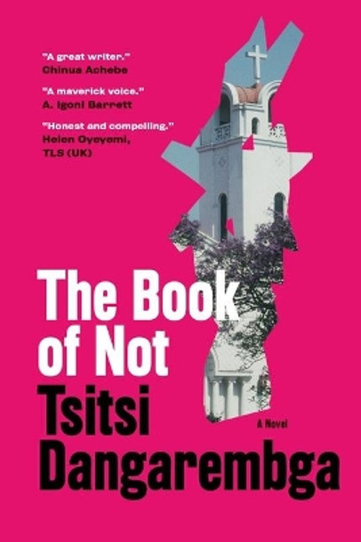 The Book of Not by Tsitsi Dangarembga 9781644450727