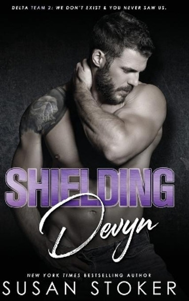 Shielding Devyn by Susan Stoker 9781644991732