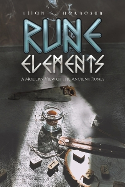 Rune Elements by Lliam S Herneson 9781643786933