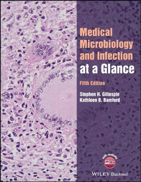 Medical Microbiology and Infection at a Glance by Stephen Gillespie