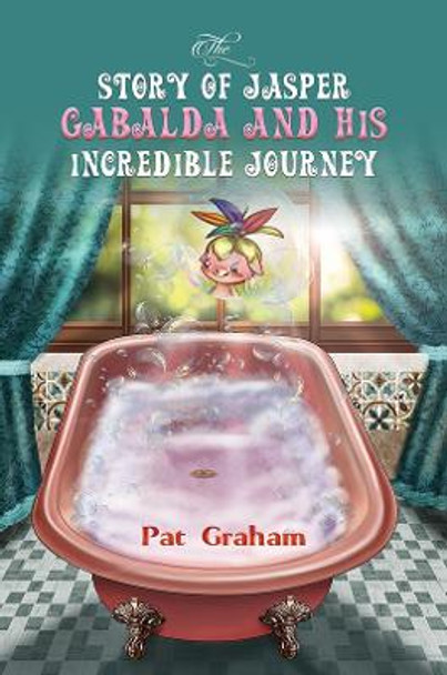 The Story of Jasper Gabalda and His Incredible Journey by Pat Graham