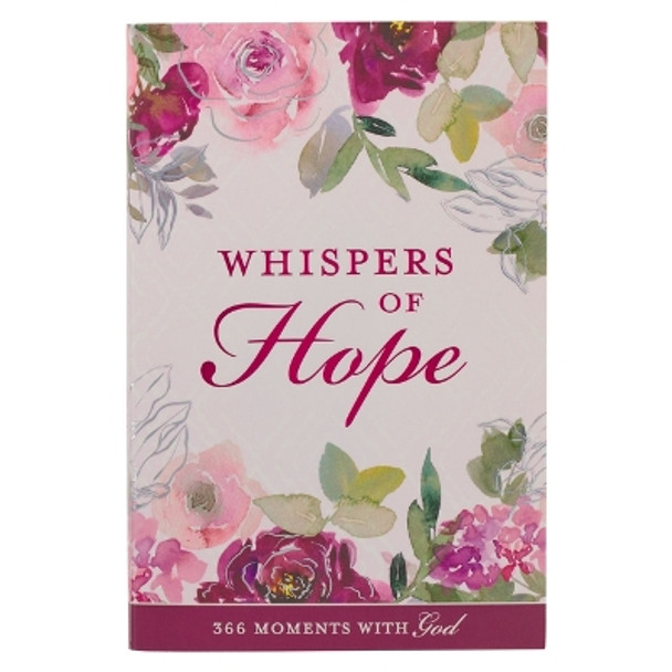 Whispers of Hope Devotional for Women 366 Moments with God by Christian Art Gifts 9781642729252