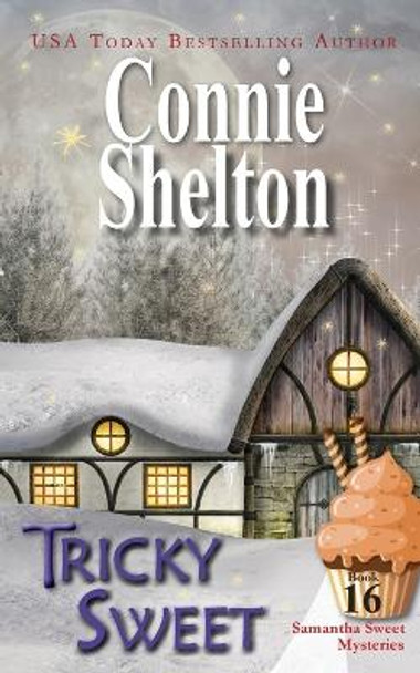 Tricky Sweet by Connie Shelton 9781649141064