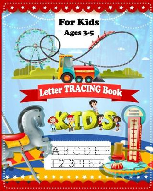 Letter Tracing Book for Preschoolers: Alphabet and Number Handwriting Practice Workbook for Kids by Treeda Press 9781655252631