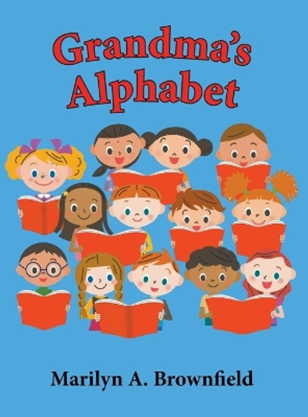 Grandma's Alphabet by Marilyn Brownfield 9781647498641