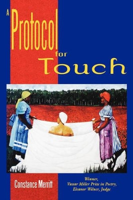 A Protocol for Touch by Constance Merritt 9781574410839