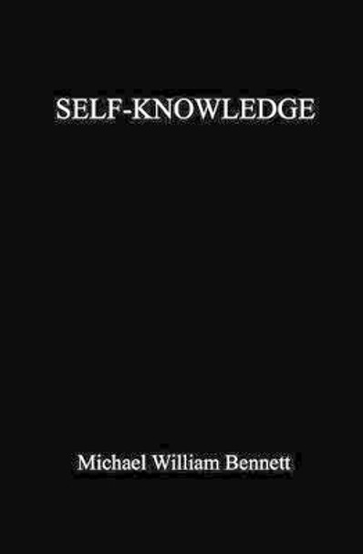 Self-Knowledge by Michael William Bennett 9781588988744