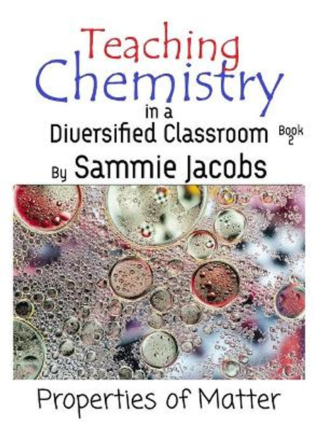 Properties of Matter by Sammie Jacobs 9781649000019