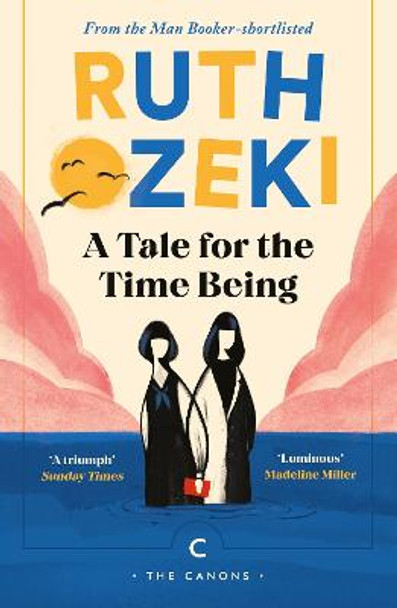 A Tale for the Time Being by Ruth Ozeki