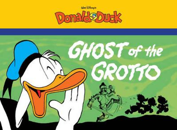 Walt Disney's Donald Duck: Ghost of the Grotto by Carl Barks