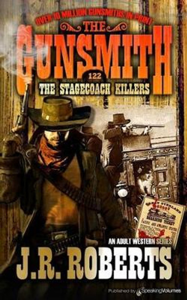 The Stagecoach Killers by J R Roberts 9781612327259