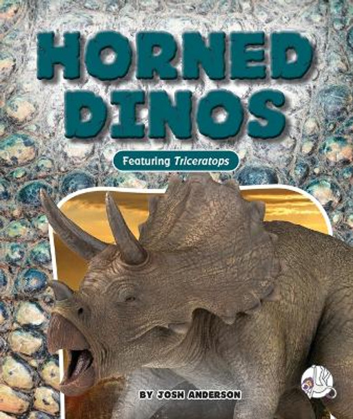 Horned Dinos by Josh Anderson 9781503865259