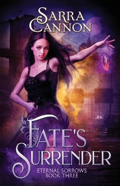 Fate's Surrender by Sarra Cannon 9781624210884