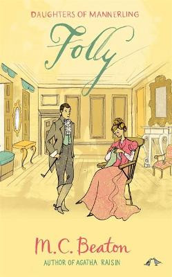 Folly M. C. Beaton 9781780333267
