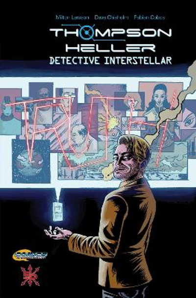 Thompson Heller: Detective Interstellar by Milton Lawson