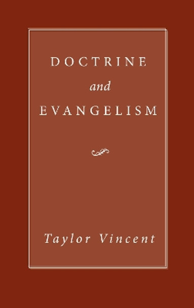 Doctrine and Evangelism by Vincent Taylor 9781606087183