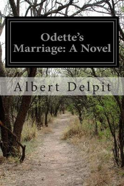 Odette's Marriage by Emily Prescott 9781508690252