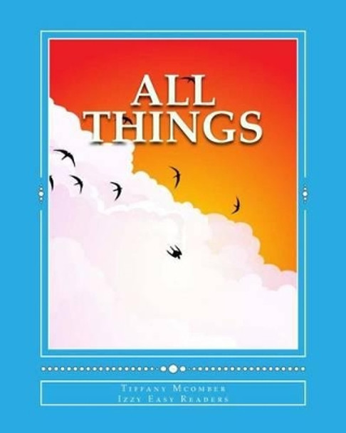All Things: Little Izzy Easy Reader by Tiffany McOmber 9781496036902