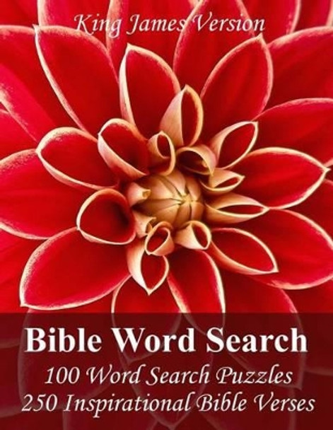 King James Bible Word Search: 100 Word Search Puzzles with 250 Inspirational Bible Verses in Jumbo Print by Puzzlefast 9781496142085