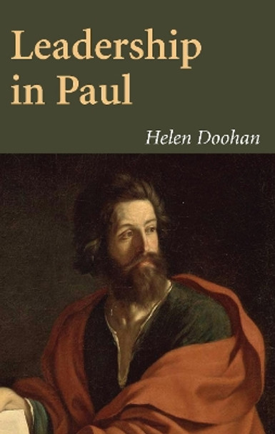 Leadership in Paul by Helen Doohan 9781498298674