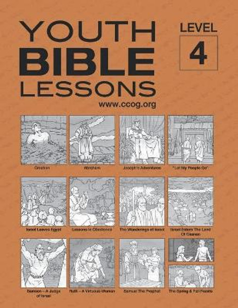 Youth Bible Lessons Level 4 by Continuing Church Of God 9781641060868