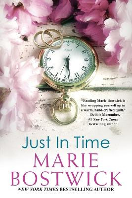 Just in Time by Marie Bostwick 9781496709233